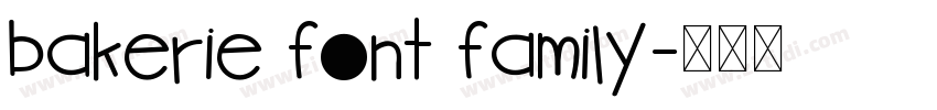 bakerie font family字体转换
